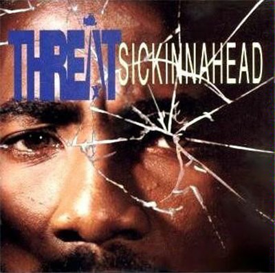 Threat - Sickinnahead download mp3 flac