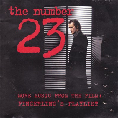 Various - The Number 23: More Music From The Film: Fingerling's Playlist download mp3 flac