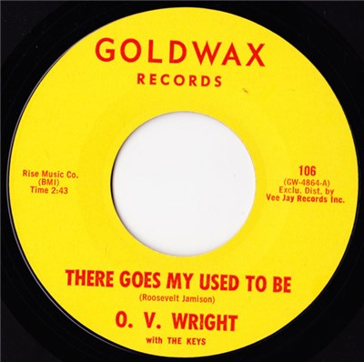 O. V. Wright With The Keys - There Goes My Used To Be download mp3 flac