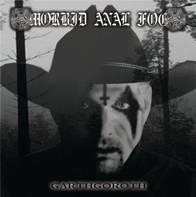Morbid Anal Fog - Garthgoroth download mp3 flac