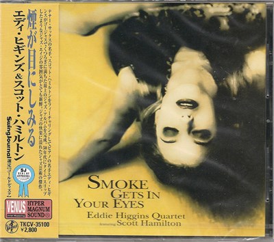 Eddie Higgins Quartet Featuring Scott Hamilton - Smoke Gets In Your Eyes download mp3 flac