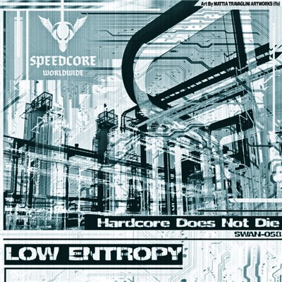 Low Entropy - Hardcore Does Not Die download mp3 flac
