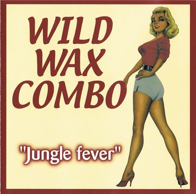 Wild Wax Combo - "Jungle Fever" download mp3 flac