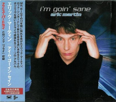 Eric Martin - I'm Goin' Sane download mp3 flac