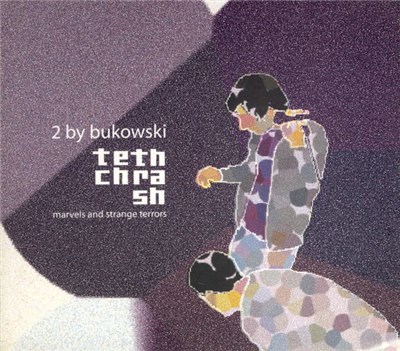 2 By Bukowski - Tech Thrash (Marvels And Strange Terrors) download mp3 flac