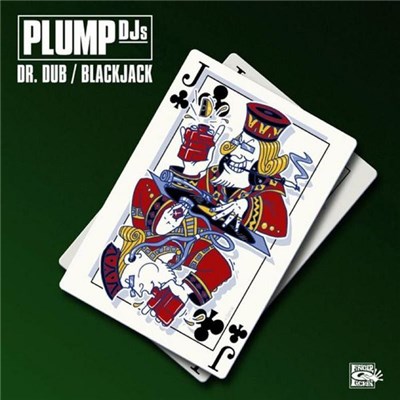 Plump DJs - Dr. Dub / Blackjack download mp3 flac