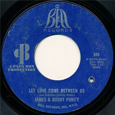 James & Bobby Purify - Let Love Come Between Us / I Don't Want To Have To Wait download mp3 flac