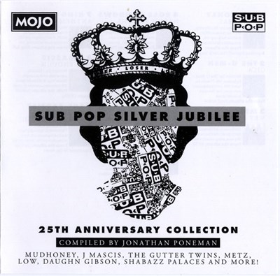 Various - Sub Pop Silver Jubilee (25th Anniversary Collection) download mp3 flac
