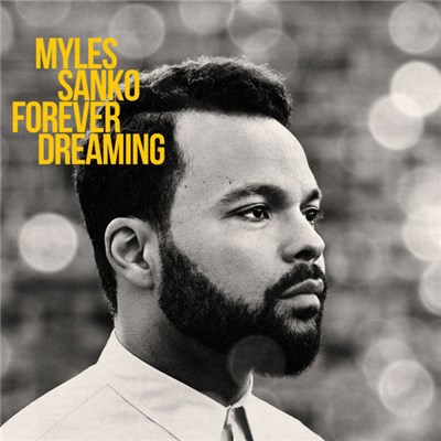 Myles Sanko - Forever Dreaming download mp3 flac