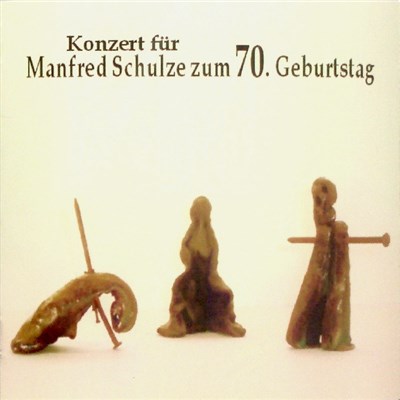 Various - Konzert Für Manfred Schulze Zum 70. Geburtstag download mp3 flac