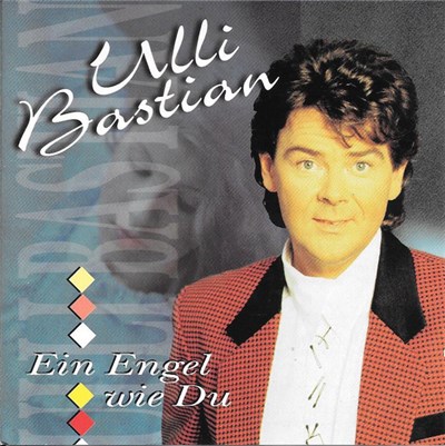 Ulli Bastian - Ein Engel Wie Du download mp3 flac