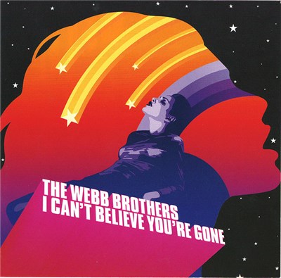 The Webb Brothers - I Can't Believe You're Gone download mp3 flac