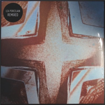 Lea Porcelain - Remixed download mp3 flac