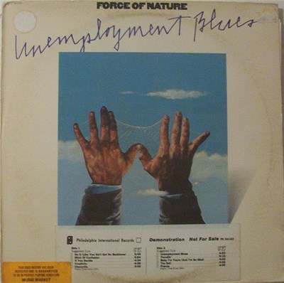 Force Of Nature - Unemployment Blues download mp3 flac