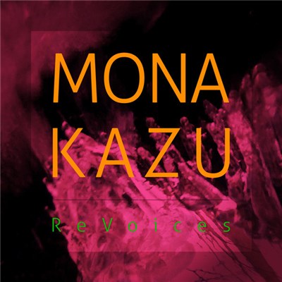 Mona Kazu - ReVoices download mp3 flac