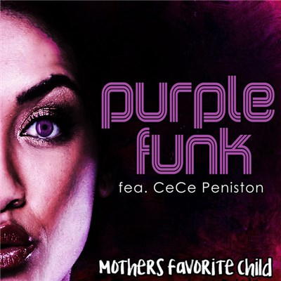Mothers Favorite Child Fea. CeCe Peniston - Purple Funk download mp3 flac