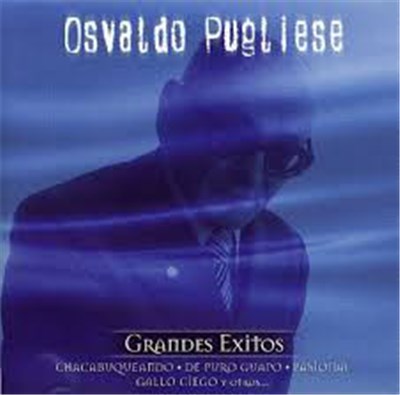 Osvaldo Pugliese - Grandes Exitos download mp3 flac