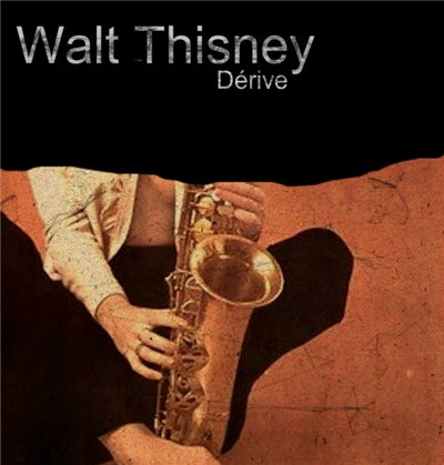 Walt Thisney - Dérive download mp3 flac