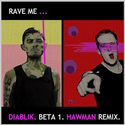 Diablik - Beta 1 (Hawman Remix) download mp3 flac