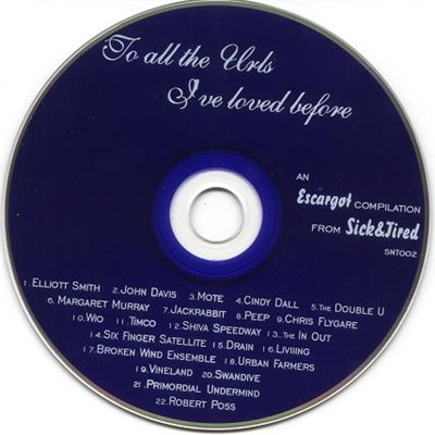 Various - To All The URLs I've Loved Before - An Escargot Compilation From Sick&Tired download mp3 flac