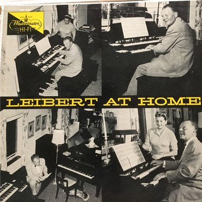 Dick Leibert - Leibert At Home download mp3 flac