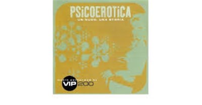 VIP 200 - Psicoerotica, Un Nudo, Una Storia download mp3 flac
