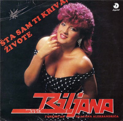 Biljana Jevtić - Šta Sam Ti Kriva, Živote download mp3 flac
