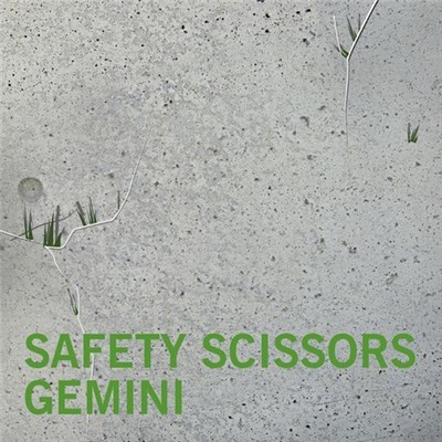 Safety Scissors - Gemini download mp3 flac