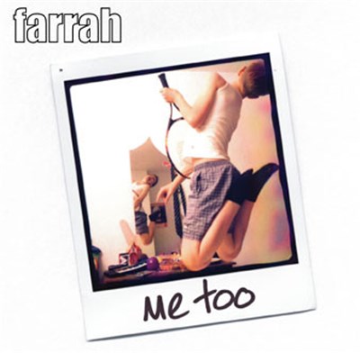 Farrah - Me Too download mp3 flac