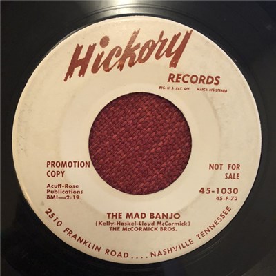 The McCormick Bros. - The Mad Banjo / Cross My Heart (And Hope To Die) download mp3 flac