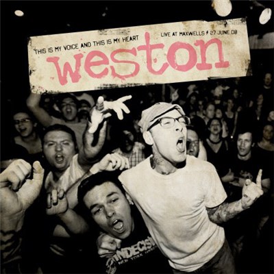 Weston - This Is My Voice And This Is My Heart - Live At Maxwells 27 June 08 download mp3 flac