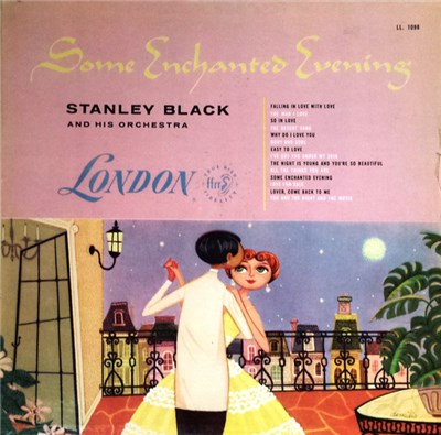 Stanley Black And His Orchestra - Some Enchanted Evening download mp3 flac