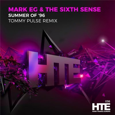 Mark EG & The Sixth Sense - Summer Of '96 (Tommy Pulse Remix) download mp3 flac