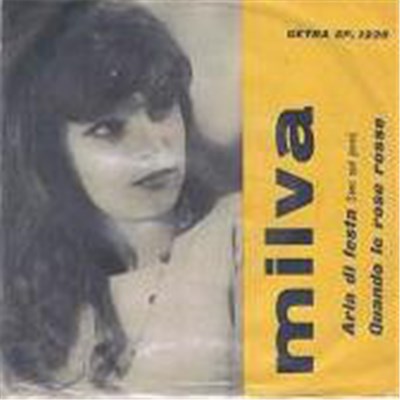 Milva - Aria Di Festa (Come Quel Giorno) / Quando Le Rose Rosse download mp3 flac