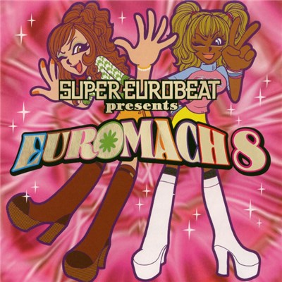 Various - Super Eurobeat Presents Euromach 8 download mp3 flac