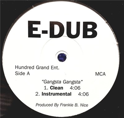 E-Dub - Gangsta Gangsta download mp3 flac