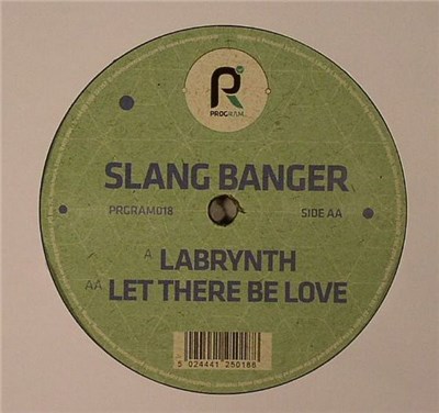 Slang Banger - Labrynth / Let There Be Love download mp3 flac