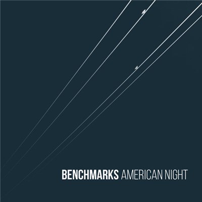 Benchmarks - American Night download mp3 flac