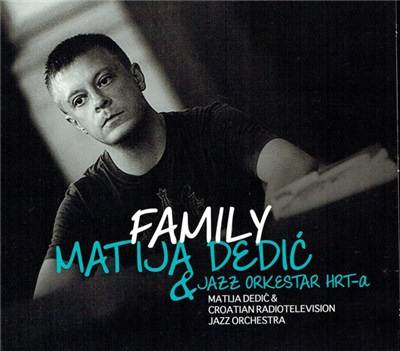 Matija Dedić & Jazz Orkestar HRT-a - Family download mp3 flac