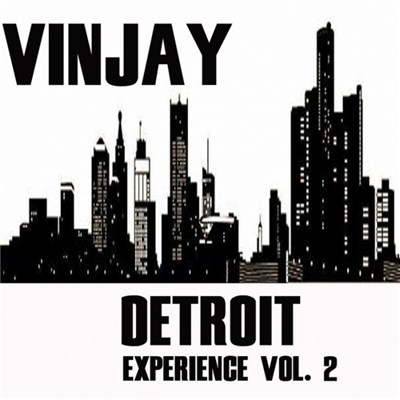 Vinjay - Detroit Experience Vol. 2 download mp3 flac