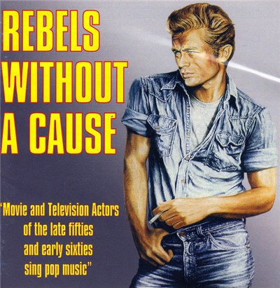 Various - Rebels Without A Cause download mp3 flac