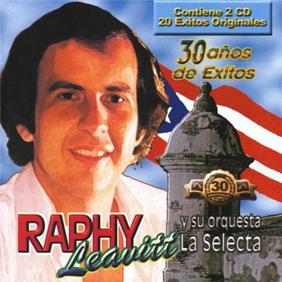Raphy Leavitt Y Su Orquesta La Selecta - 30 Años de Exitos download mp3 flac