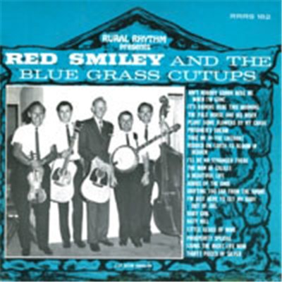 Red Smiley And The Blue Grass Cutups - Red Smiley And The Blue Grass Cutups download mp3 flac