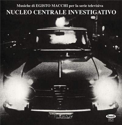 Egisto Macchi - Nucleo Centrale Investigativo download mp3 flac
