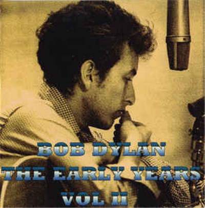Bob Dylan - The Early Years Vol II download mp3 flac