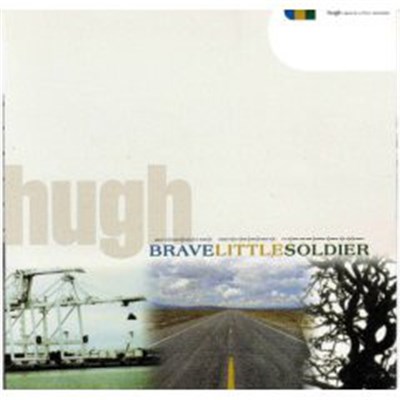 Hugh - Brave Little Soldier download mp3 flac