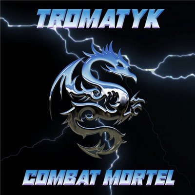 Tromatyk - Combat Mortel download mp3 flac