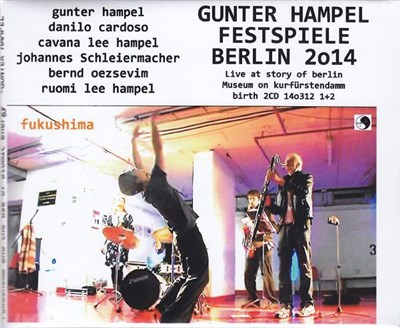 Gunter Hampel - Fukushima download mp3 flac