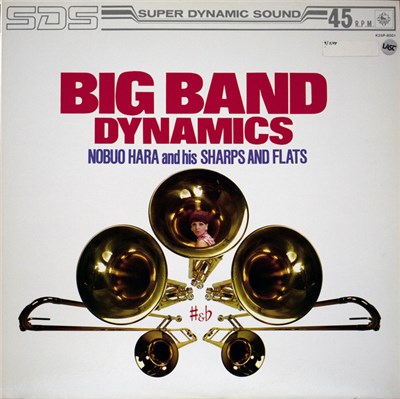 Nobuo Hara and His Sharps & Flats - Big Band Dynamics download mp3 flac