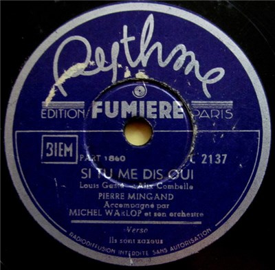 Pierre Mingand Accompagné Par Michel Warlop Et Son Orchestre - Si Tu Me Dis Oui / Ils Sont Zazous download mp3 flac